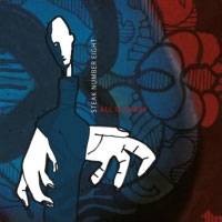 Steak Number Eight : All Is Chaos Steak Number Eight : All Is Chaos